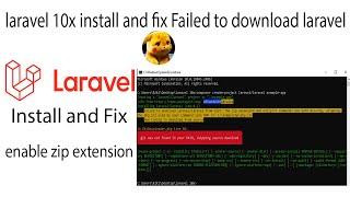 laravel 10x install and fix Failed to download laravel