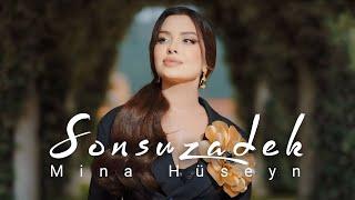 Mina Huseyn - Sonsuzadek (Official Video 2024)