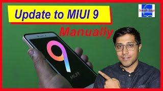 Update to MIUI9 from MIUI8 .... Manually