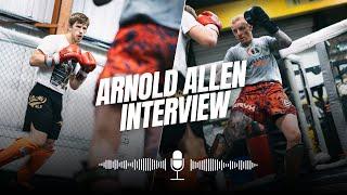 Arnold Allen Interview: UFC 304, Training with Georges St-Pierre & Leon Edwards