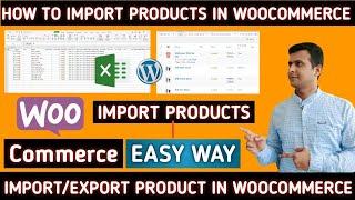 How to Upload Bulk products on Woocommerce | How To Export/Import Products In WooCommerce