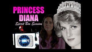 Princess Diana Spirit Box Session| Asking About Kate Middleton