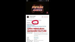 Cara mengubah kategori youtube