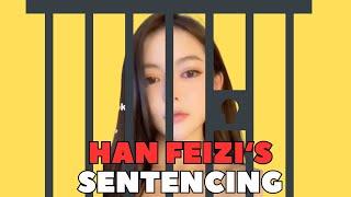 Han Feizi's SENTENCING! Is this FAIR?! (SHOCKING!)