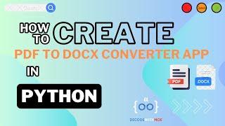 python pdf tools - how to create basic pdf to docx converter in python