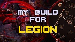 Making A Build for Path of Exile: Legion League Start