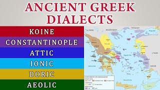 ANCIENT GREEK DIALECTS (READ IN MODERN GREEK PHONOLOGY)