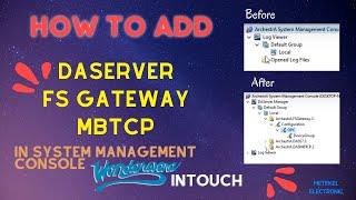 How to add DAServer, FSGateway, MBTCP in System Management Console (Wonderware Intouch) ?