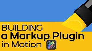 Building a Markup Plugin in Motion