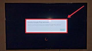 Netflix Fix Enable Google Play Services Won't work unless you Problem Solve in Realme Smart Tv 2022