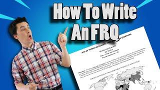 How To Write An FRQ (Free Response Questions for AP Human Geography)