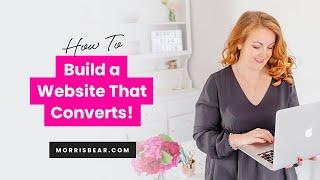 How to Build a Website That Converts