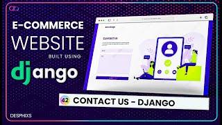 Contact Us Feature in Django E-commerce Website using Django | EP. 42