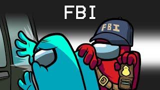 I Got Hunted By The FBI in Among Us
