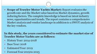 Global Trawler Motor Yachts Market Insights, Forecast To 2025