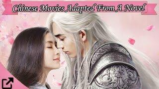 Top 10 Chinese Movies Adapted From A Novel 2019