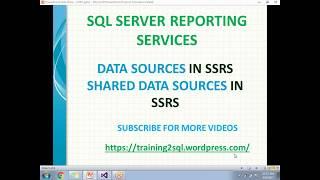 03 DATA SOURCES IN SSRS | SHARED DATA SOURCES IN SSRS | EMBEDDED DATA SOURCES IN SSRS