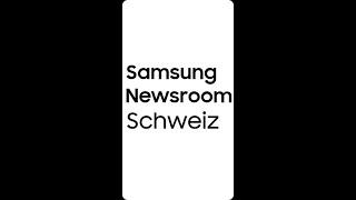 Samsung Switzerland Newsroom Launched #Shorts