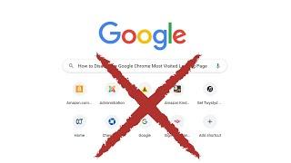 How to Disable the Google Chrome Most Visited Landing Page Icons from the Google Home Page