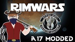 RimWars | RimWorld Alpha 17 - Modded | Solo Jedi Start | Episode XII [Geckos?!?]