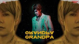 GRANDPA -  SOHO | OST TRẬT TỰ MỚI | MV AUDIO LYRIC