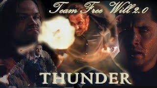Team Free Will 2.0 - Thunder(Video/Song Request) [AngelDove]