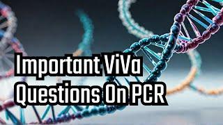 Biochemistry Viva Questions || PCR || Polymerase Chain Reaction In 2 Minutes #pcr