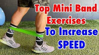Episode 6: Top 6 Mini Band Exercises For Developing Speed.