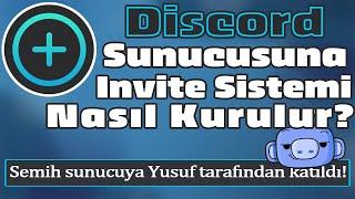 Discord Invite Sistemi Nasıl Kurulur? (Discord Invite Tracker Botu Nasıl Kullanılır?)