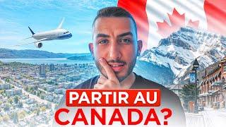 FAUT-IL ENCORE PARTIR AU CANADA EN 2025?