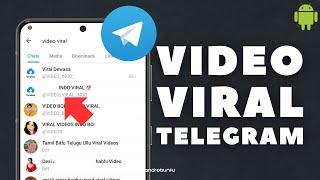 Cara Mencari Video Viral di Telegram