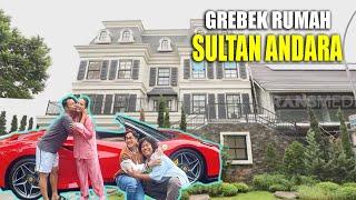 [FULL] GREBEK RUMAH BARU SULTAN ANDARA | FYP (03/01/23)