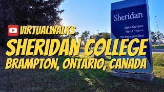 Sheridan College (Davis Campus), Brampton, Ontario, Canada | Virtual Walks