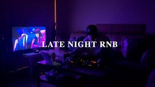 LATE NIGHT RNB MIX | Daniel Caesar, Summer Walker, Snoh Aalegra, and more | @ShaoXOXO