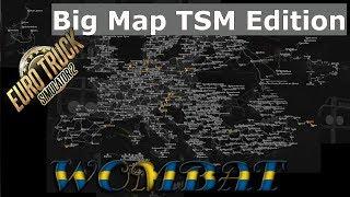 ETS2 1.33 - Big Map TSM Edition - Including Turkey 1:19 scale