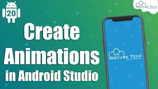 How to Create Animations in Android Studio - Hindi | Android Studio #20