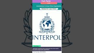 #ICPO #OIPC #FullForm International Criminal Police Organization #World'sLargestPoliceOrganization