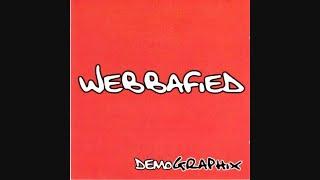 Webbafied – Demographix [2002]