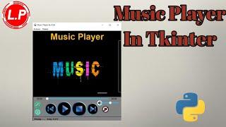 Music Player In Tkinter | Python GUI In Hindi [INTRO] | Tkinter Ideas