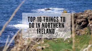 Top 10 Things To See In Northern Ireland - Visit Northern Ireland - Things To See In NI