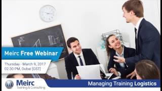 Managing Training Logistics | Human Resources and Training | Dubai | Meirc