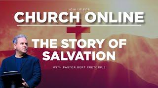 3C LIVE Sunday Service - The Story of Salvation