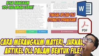 Cara Merangkum Dengan Cepat Hanya Upload File! Materi, Jurnal, Artikel DLL Dirangkum Otomatis!