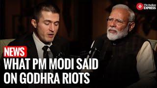 PM Modi Breaks Silence on 2002 Godhra Riots in Lex Fridman Podcast | PM Modi Podcast