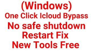 [Windows] FREE icloud bypass | New Tools Icloud Bypass Restart Fix | Remove Update reset 1000% Work