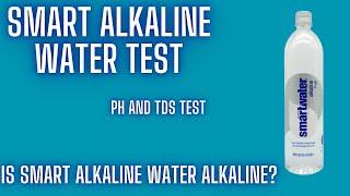 We Tested SmartWater Alkaline #Water Test - pH and TDS