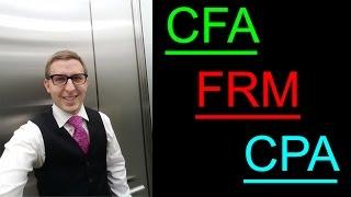 FRM vs. CFA vs. CPA