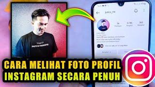 Cara melihat foto profil Instagram secara penuh , cara melihat dp ig full