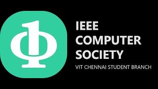 This is IEEE Computer Society VIT Chennai