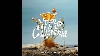 Paco Versailles - Young In California